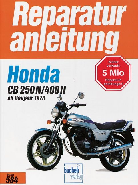 Honda CB 250 N / CB 400 N (78>) Reparaturanleitung kaufen für 39,90