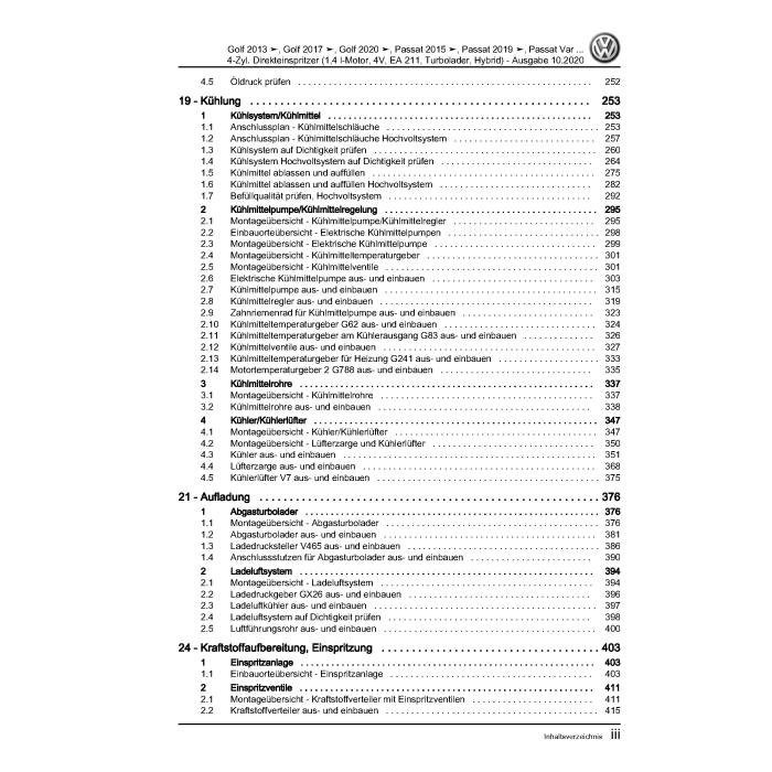 VW Passat B8 (15>) Reparaturleitfaden Motor 1,4 Liter Hybrid 110/115 kW