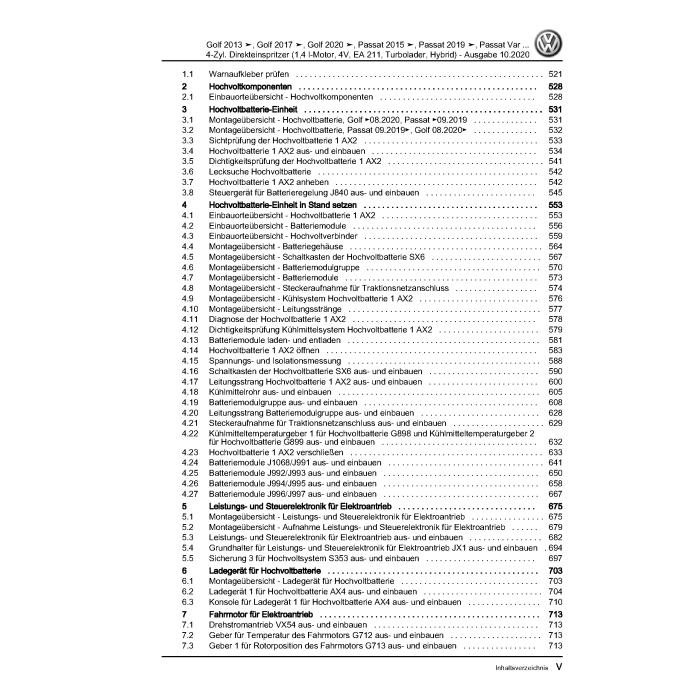 VW Passat B8 (15>) Reparaturleitfaden Motor 1,4 Liter Hybrid 110/115 kW