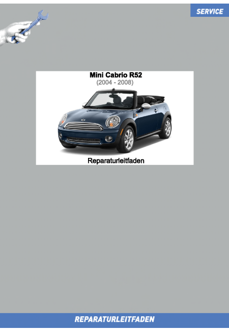 BMW MINI R52 (2002-2008) Werkstatthandbuch Karosserie incl