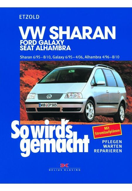 VW Sharan / Ford Galaxy / Seat Alhambra (95-10) Reparaturanleitung