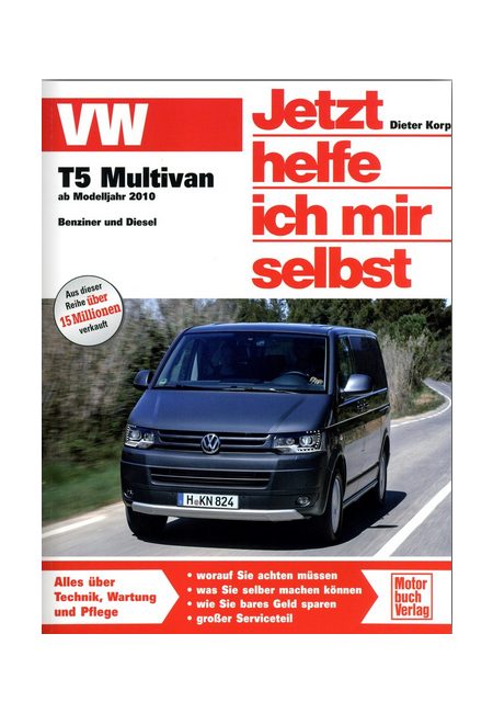 VW T5 Multivan: ab Modelljahr 2010. Benziner und Diesel