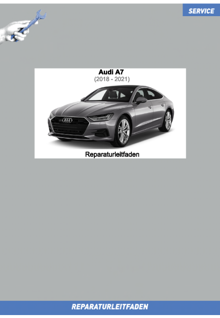 Audi A7 (18>) Karosserie-Montagearbeiten Innen - Reparaturleitfaden