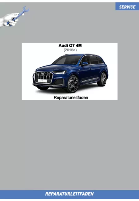 Audi Q7 (16>) Elektrische Anlage - Reparaturleitfaden
