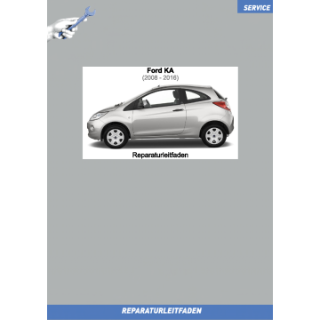 Ford KA (>08.2008) Fahrwerk - Werkstatthandbuch
