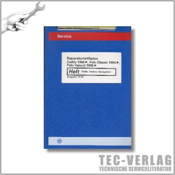 VW Polo III, 6N (94-01) Radio, Telefon, Navigation - Reparaturanleitung