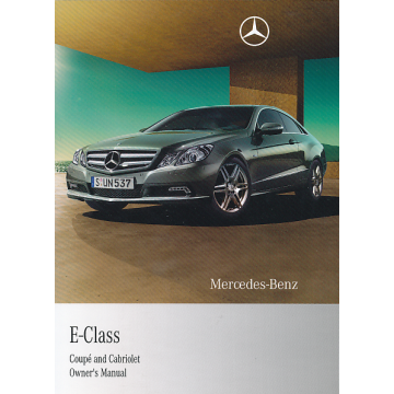 Mercedes E-Class 207 Coupe / Cabriolet (09-12) Owners Manual
