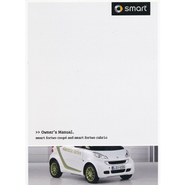 Smart fourtwo Coupe / Cabriolet (10-15) Owners Manual