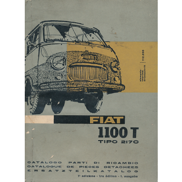 Fiat 1100 T Typ 217C (1961) Ersatzteilkatalog / Catalog Parti Di Riacombi