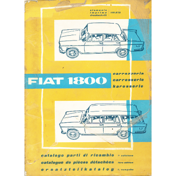 Fiat 1800 (1959-1968) Ersatzteilkatalog Karosserie / Catalog Parti Carrozzeria