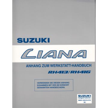 Suzuki Liana RH 413 /  416 (01-07) - Ergänzung Werkstatthandbuch ca. 150 Seiten 