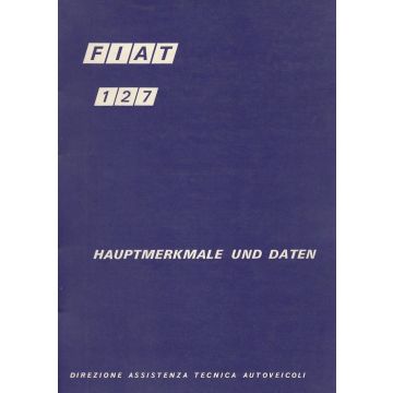 Fiat 127 (1971) - Hauptmerkmale und Daten