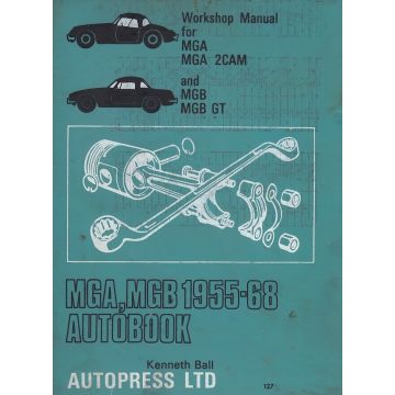 MGA 2CAM / Mark 2 / 1600 MGB GT (55-68) - Werkstatthandbuch Shop Manual