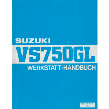 Suzuki VS 750 GL (1985-1987)  Werkstatt-Handbuch