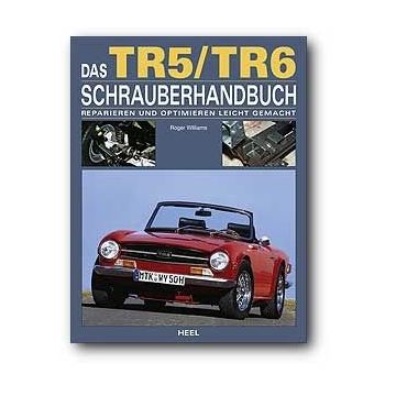 Triumph TR5 / TR6 - Schrauberhandbuch