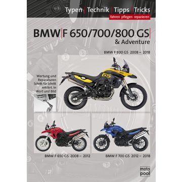 BMW F 650 700 800 GS (2006-2018) Reparaturanleitung Sattelmaier Verlag
