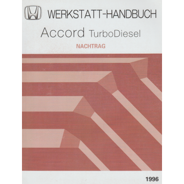 Honda Accord Turbo Diesel (1996) Werkstatthandbuch Nachtrag