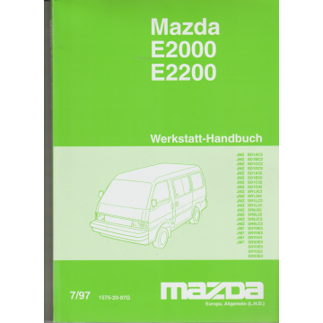 Mazda E 2000 / E 2200 (1997-2001) Werkstatthandbuch