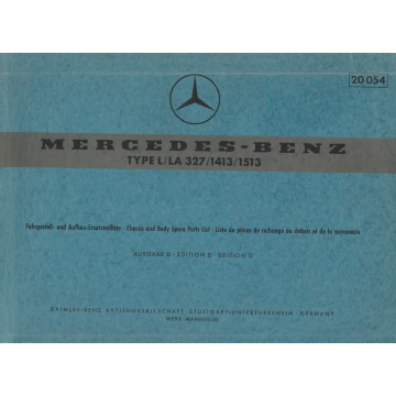 Merceds Benz Type L / LA 327 / 1413 / 1513 (1966)  Fahrgestell und Aufbau Ersatzteilliste