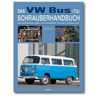 VW Bus T2 (67-69) - Schrauberhandbuch