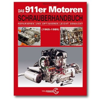 Porsche 911er Motoren (65-89) Schrauberhandbuch 