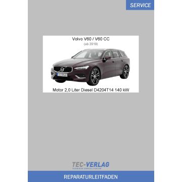 Volvo V60/V60 CC (ab 2019) Reparaturleitfaden Motor 2,0 Liter Diesel 140 kW D4204T14