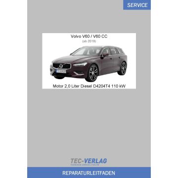 Volvo V60/V60 CC (ab 2019) Reparaturleitfaden Motor 2,0 Liter Diesel 110 kW D4204T4
