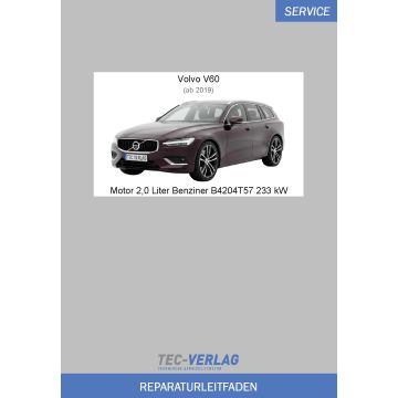 Volvo V60 (ab 2019) Reparaturleitfaden Motor 2,0 Liter Benziner 233 kW B4204T57