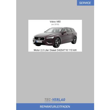 Volvo V60 (ab 2019) Reparaturleitfaden Motor 2,0 Liter Diesel 110 kW D4204T16