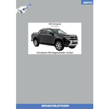 VW Amarok (ab 09.2022) Reparaturleitfaden Karosserie Montagearbeiten Außen