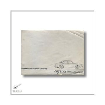 Alfa Romeo Alfetta 2000 (74>) Betriebsanleitung und Wartung 1977