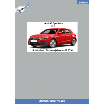 Audi A1 Sportback (2018 ➤) Schaltpläne / Stromlaufpläne ab 07.2018 komplett