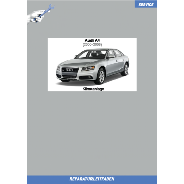 Audi A4 (2000-2008) Reparaturleitfaden Klimaanlage