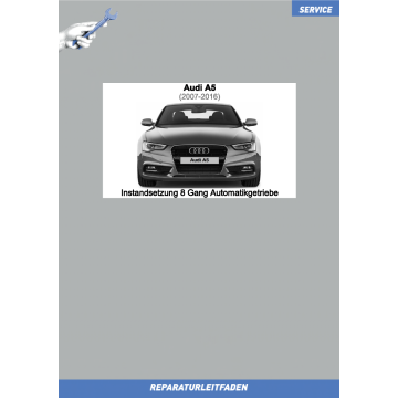 Audi A5 (2007-2016) Instandsetzung 8 Gang Automatikgetriebe 0BK Allradantrieb