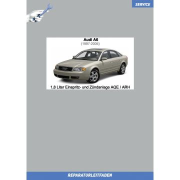 Audi A6 (1997-2005) Reparaturleitfaden 1,8 Liter Einspritz- und Zündanlage AQE / ARH