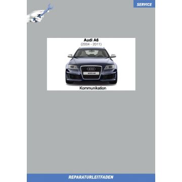 Audi A6 (2004-2011) Reparaturleitfaden Kommunikation, Radio und Navigation