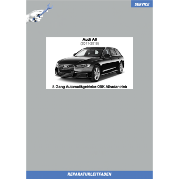 Audi A6 (2011-2018) Reparaturleitfaden 8 Gang Automatikgetriebe 0BK Allradantrieb