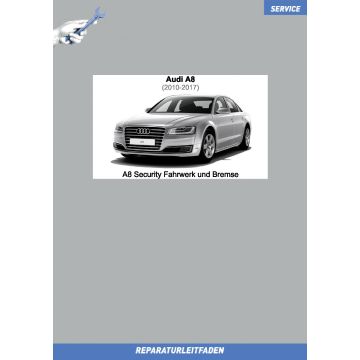 Audi A8 (2010-2017) Reparaturleitfaden A8 Security Fahrwerk und Bremse