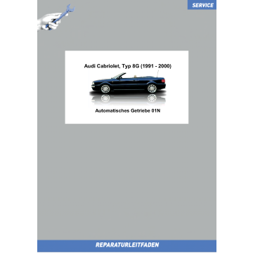 Audi Cabrio 8G (91-00) Automatisches Getriebe 01N - Reparaturanleitung