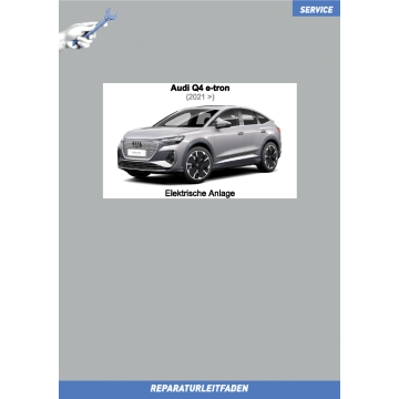 Audi Q4 e-tron (2021>) Reparaturleitfaden Elektrische Anlage