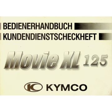Kymco Movie XL 125 5S (2001-2006) Betriebsanleitung mit Scheckheft