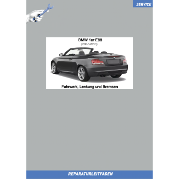 BMW 1er E88 Cabrio (2008-2013) Werkstatthandbuch Fahrwerk, Lenkung und Bremsen
