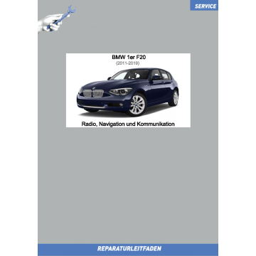 BMW 1er F20 (2011-2019) Werkstatthandbuch Radio Navigation Kommunikation