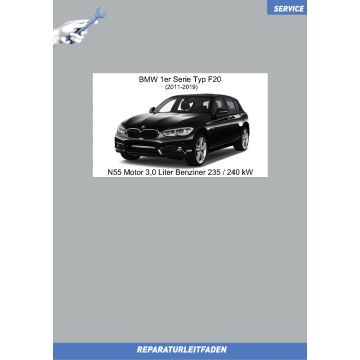 BMW 1er (2011-2019) Werkstatthandbuch N55 Motor 3,0 Liter Benziner 235 / 240 kW