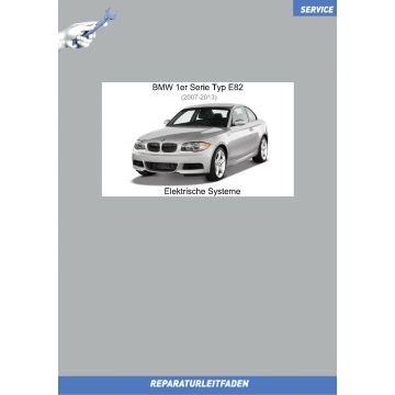 BMW 1er E82 (2007-2013) Werkstatthandbuch Elektrische Systeme