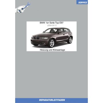BMW 1er E87 (2004-2011) Werkstatthandbuch Heizung und Klimaanlage