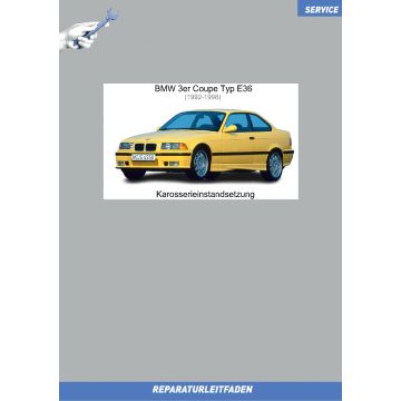 BMW 3er E36 Coupe (1991-1998) Werkstatthandbuch Karosserieinstandsetzung