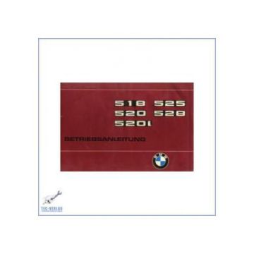 BMW 5er E12 (76>) 518 / 520 / 520L / 525 / 528- Betriebsanleitung