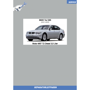 BMW 7er E65 (2001-2008) Werkstatthandbuch Motor M57T2 Diesel 3,0 Liter
