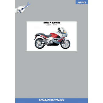 BMW K 1200 RS (2001 bis 2004) Werkstatthandbuch 